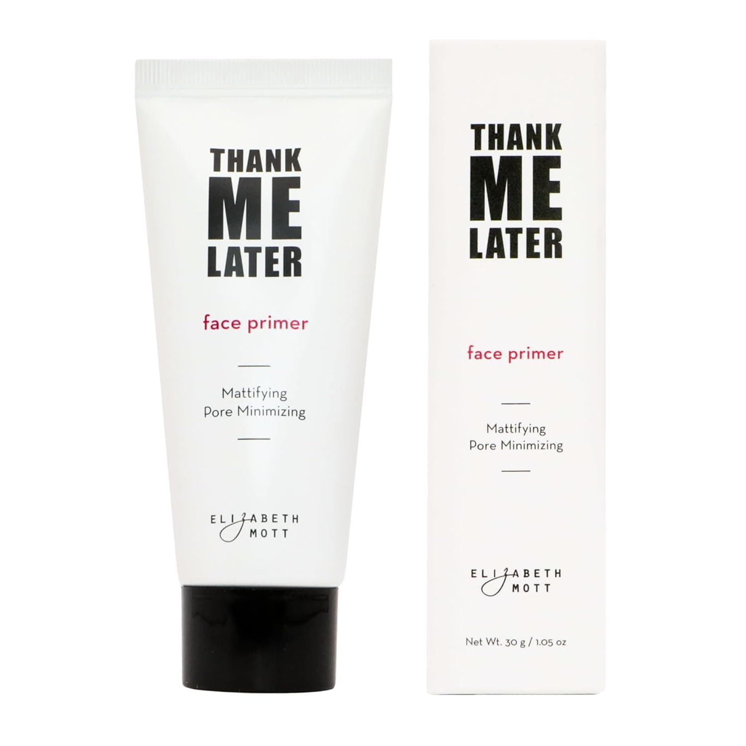 Elizabeth Mott Thank Me Later Face Primer – Mattifying Makeup Base Primer for Shine and Oil Control – Pore Minimizer, Hides Wrinkles and Fine Lines Long-lasting Makeup Gripping Formula 30 g